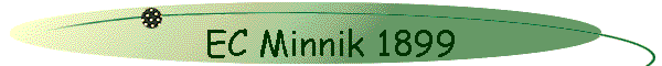 EC Minnik 1899