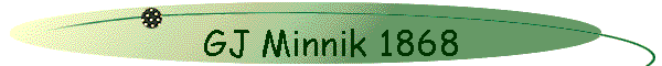 GJ Minnik 1868