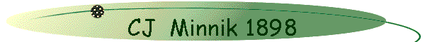 CJ  Minnik 1898